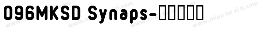 096MKSD Synaps字体转换